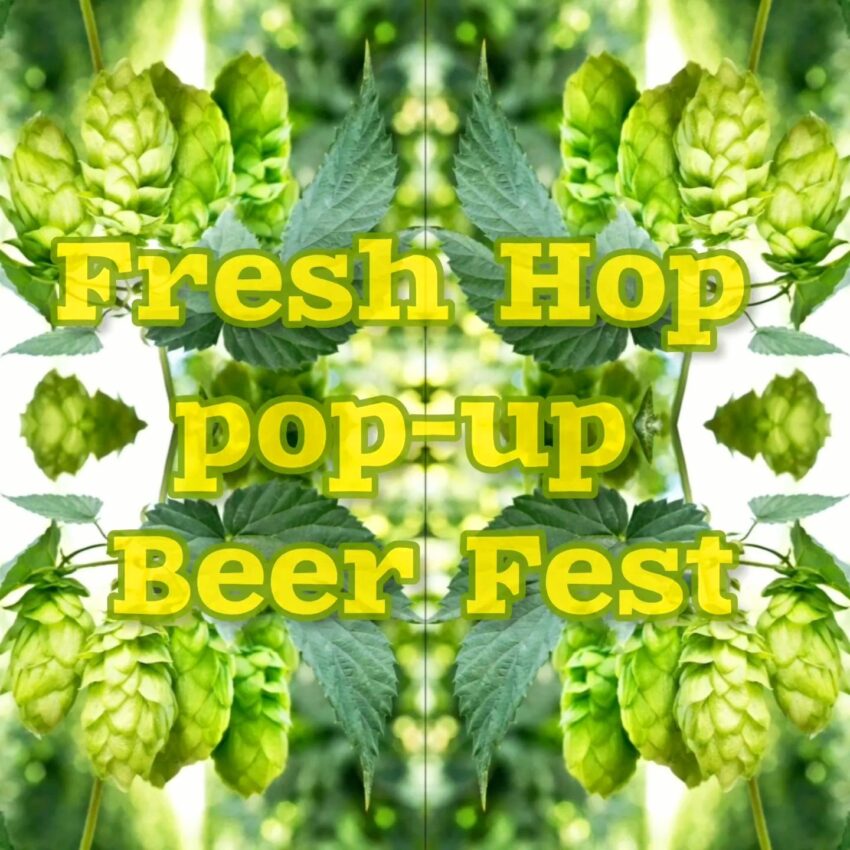 Festival Bir Pop-Up Fresh Hop berlangsung selama 17 hari — New School Beer + Cider